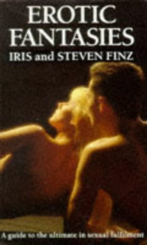 Iris Finz, Steven Finz - Erotic Fantasies