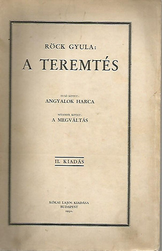 Rck Gyula - A teremts
