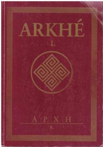 Arkhé - Arkhé I: A APXH