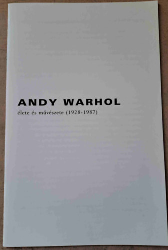 Thomas Sokolowski - Andy Warhol lete s mvszete