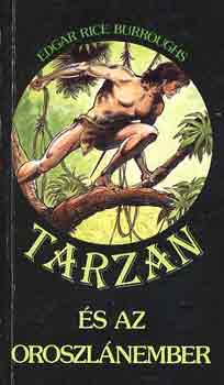 Edgar Rice Burroughs - Tarzan s az oroszlnember