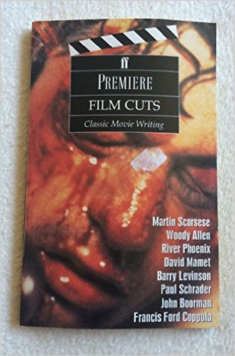 Ismeretlen Szerz� - Premiere Film Cuts: Classic Movie Writing