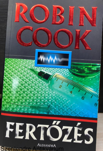 Szerk.: Talpas Jnos, Ford.: Fazekas Lszl Robin Cook - Fertzs (Sajt kppel)
