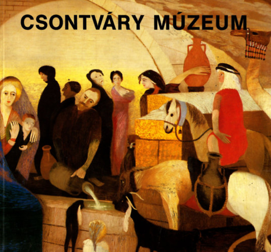 Romvry Ferenc - Pcs - Csontvry Mzeum
