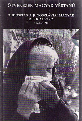 Ötvenezer magyar vértanú