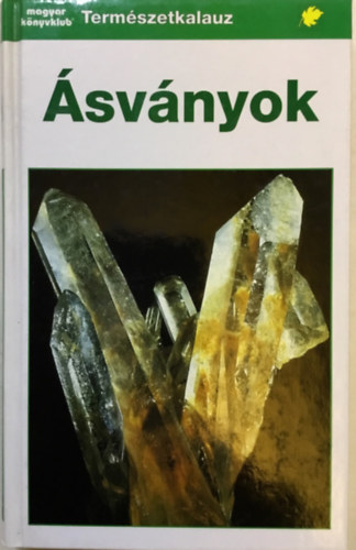 Olaf Medenbach - Cornelia Sussieck-Fornefeld - Ásványok (Természetkalauz)