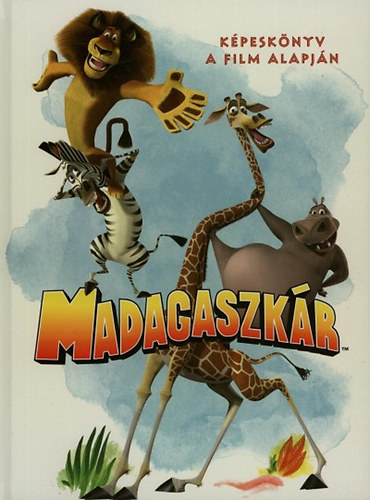 Peter Bollinger; Billy Frolick - Madagaszkr - Kpesknyv a film alapjn