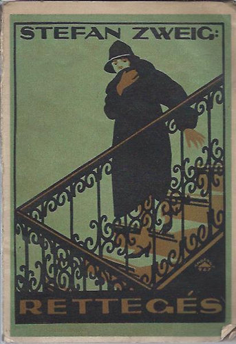 Stefan Zweig - Rettegs