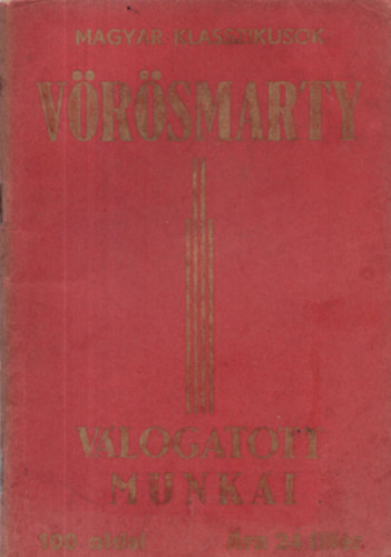 Brisits Frigyes  (v�logatta) - V�r�smarty v�logatott munk�i (magyar klasszikusok)