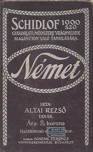 Altai Rezs  (szerk.) - Schidlof 1000 sz gyakorlati mdszere - Nmet nyelv - 10 fzet egyben