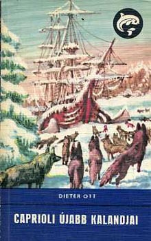Dieter Ott - Caprioli újabb kalandjai (delfin)