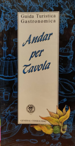 General Consulting Andrea Zanfi - Andar per Tavola - Guida Turistica Gastronomica