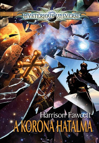 Harrison Fawcett - A korona hatalma