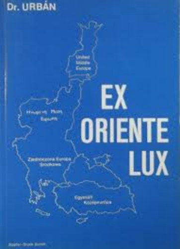 Urb�n dr. - Ex oriente lux
