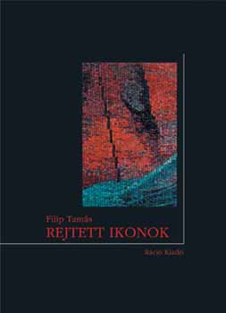 Filip Tam�s - Rejtett ikonok