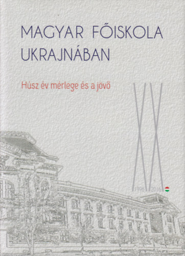 Dr. Penckfer Jnos  (szerk.) - Hsz v mrlege s a jv (Magyar Fiskola Ukrajnban)