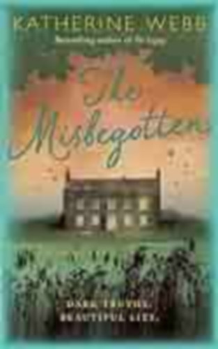 The Misbegotten