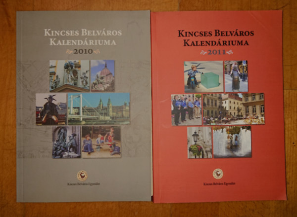 2 kiadvány: Kincses Belváros kalendáriuma 2010, Kincses Belváros kalendáriuma 2011