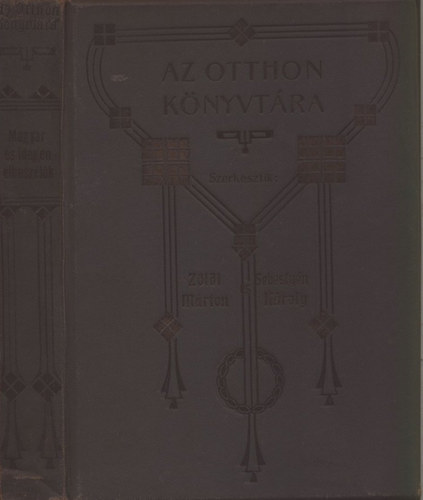 Z�ldi M�rton; Sebesty�n K�roly  (szerk.) - Magyar �s idegen elbesz�l�k (Az otthon k�nvt�ra C) III.)