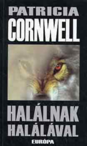 Patrica Cornwell - Fekete hal�l