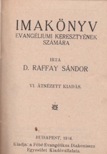 D. Raffay Sndor - Imaknyv - evangliumi keresztynek szmra