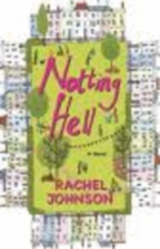 Rachel Johnson - Notting Hell