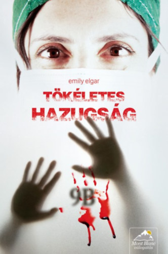 Emily Elgar - Tkletes hazugsg