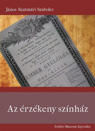 Jnos-Szatmri Szabolcs - Az rzkeny sznhz