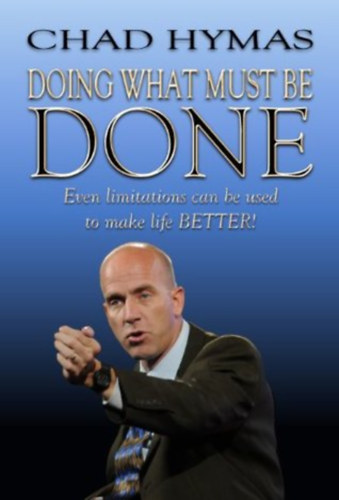 Chad Hymas - Doing What Must Be Done