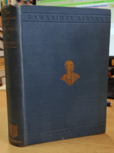 Albert Einstein - Leopold Infeld - The evolution of physics