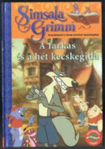 Grimm - Simsala Grimm - A farkas s a ht kecskegida