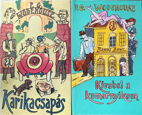Pelham Grenville Wodehouse - Karikacsap�s + Kirabol a komornyikom (2 k�tet)
