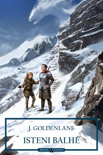J. Goldenlane; - Isteni balh