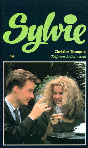 Christine Thompson - Teljesen bel�d estem (Sylvie)