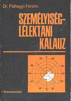 Dr. P�lhegyi Ferenc - Szem�lyis�gl�lektani kalauz