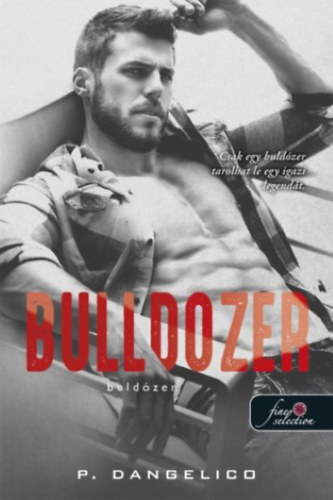 P. Dangelico - Bulldozer - Buldózer