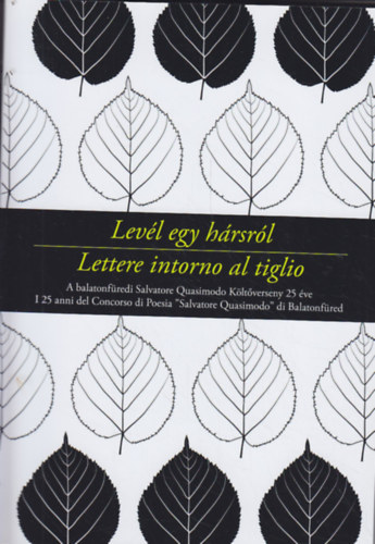 Levl egy hrsrl - Lettere intorno al tiglio