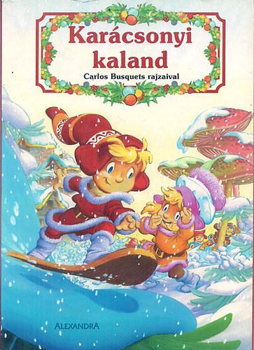 Karácsonyi kaland (Carlos Busquets rajzaival)