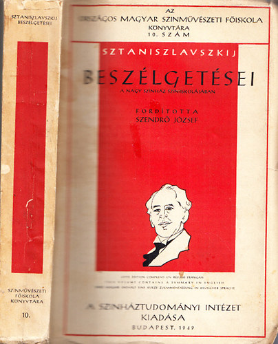 Sztaniszlavszkij besz�lget�sei a Nagy Sz�nh�z sz�niiskol�j�ban 1918-1922