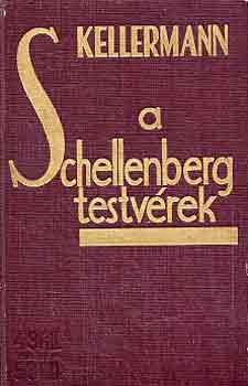 Kellermann - A Schellenberg testvérek