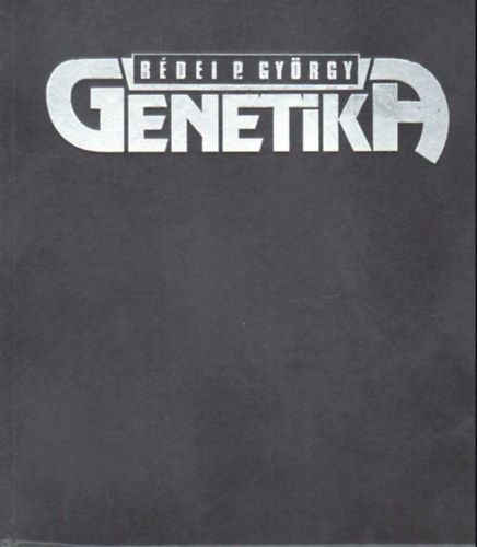 Rdei P. Gyrgy - Genetika
