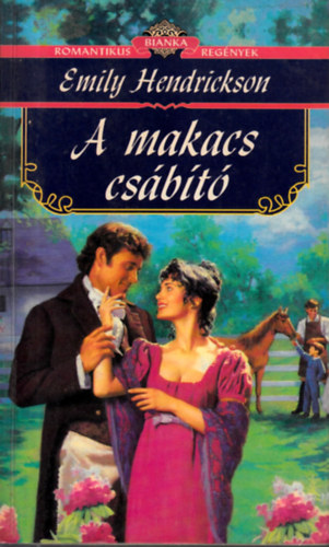 Emily Hendrickson - A makacs cs�b�t�