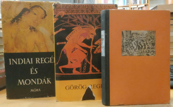 Baktay Ervin  Feldolgozta Boronkay Iv�n (feldolg.) - 3 db reg�k �s mond�k: Indiai reg�k �s mond�k + R�mai reg�k �s mond�k + G�r�g reg�k