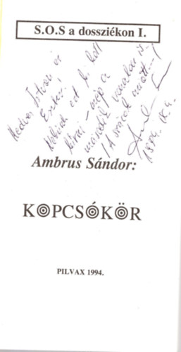 Ambrus S�ndor - S.O.S a dosszi�kon I. Kocs�k�r- dedik�lt