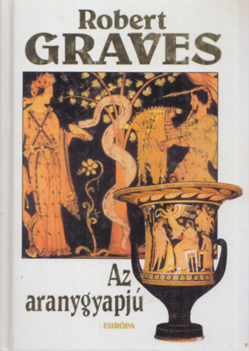 Robert Graves - Az aranygyapjú