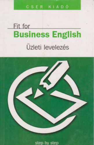 Robert Tilley - Fit for business english (üzleti levelezés)