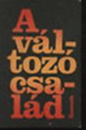 A vltoz csald