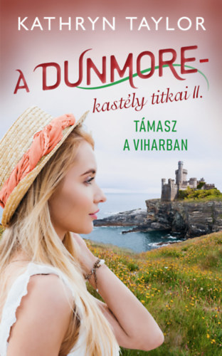 Tmasz a viharban - A Dunmore-kastly titkai II.