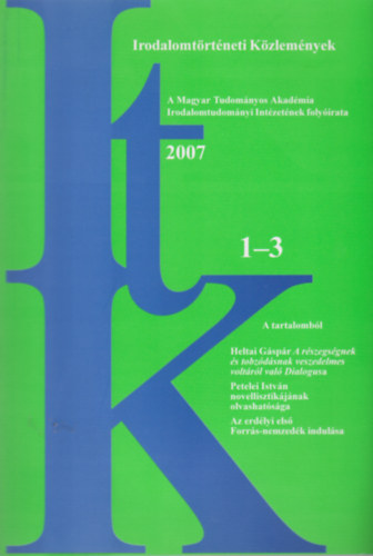 Irodalomt�rt�neti K�zlem�nyek 1-3 / 2007