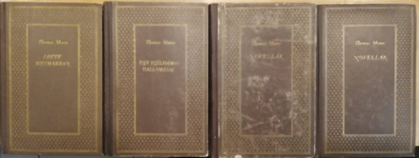 4 kötet Thomas Mann (Lotte Weimarban , Egy szélhámos vallomásai , Novellák I , Novellák II )